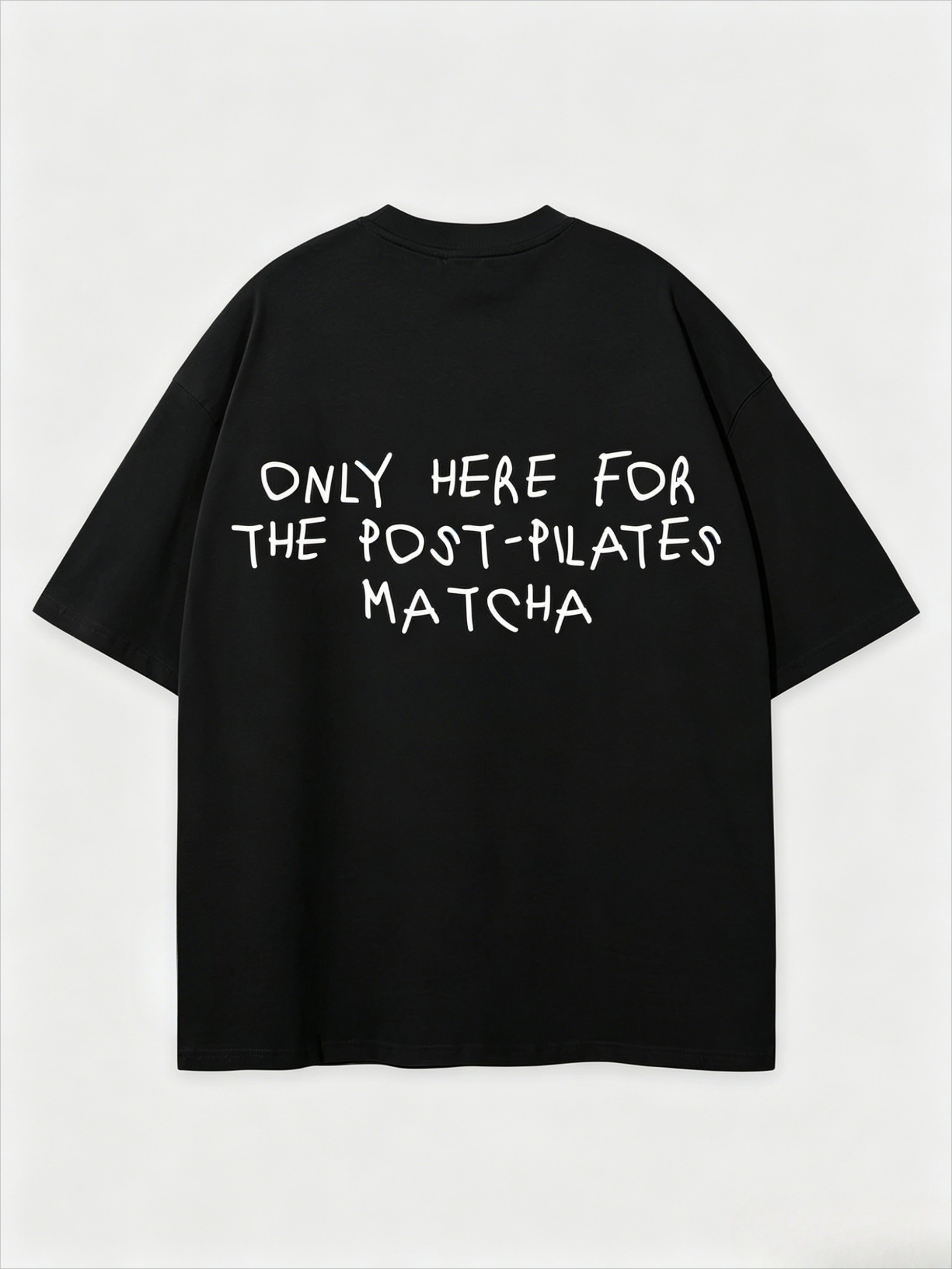 Yoga Fitness Quotes - Funny Post Pilates Matcha Quote 티셔츠